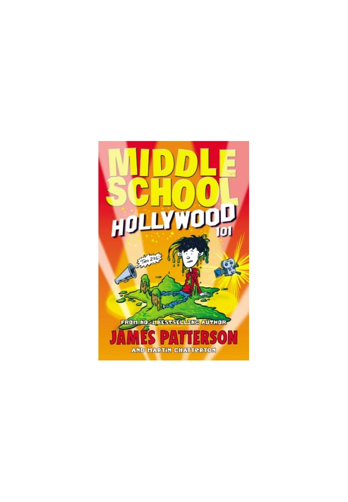 Middle School: Hollywood 101