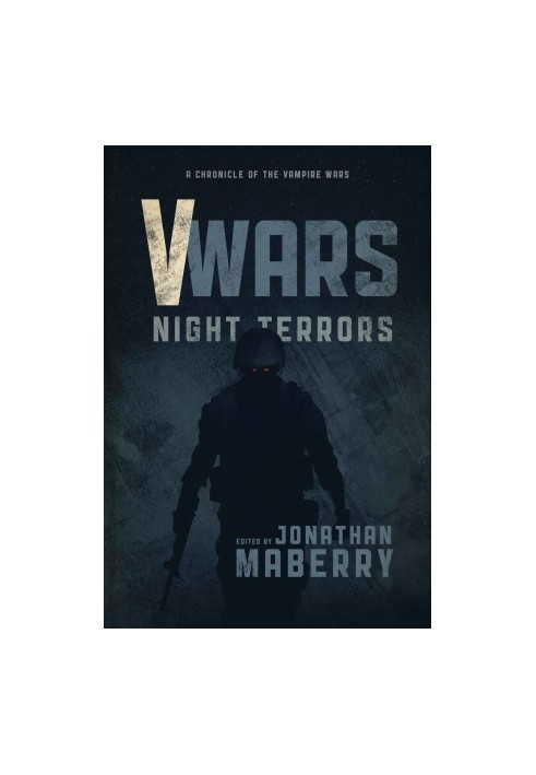 [V-Wars: Chronicles of the Vampire Wars 03] • Night Terrors