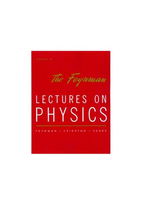 The Feynman Lectures on Physics, Vol. 3