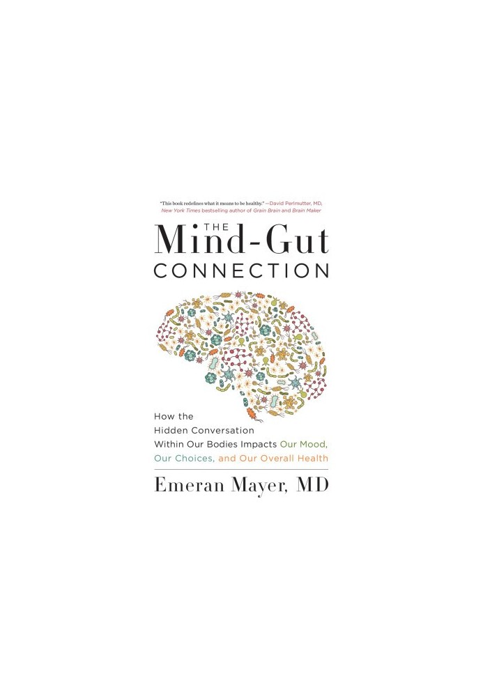 The Mind-Gut Connection