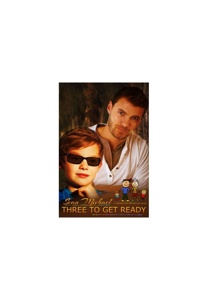 Three To Get Ready (Mannies Incorporated Book 4)