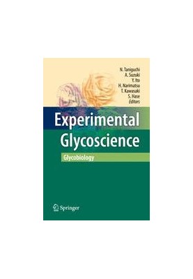 Experimental Glycoscience: Glycobiology