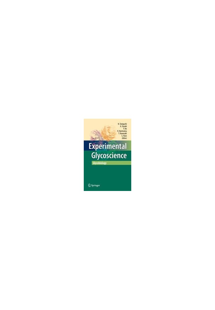 Experimental Glycoscience: Glycobiology