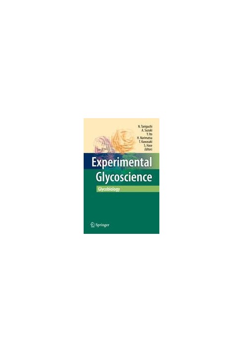 Experimental Glycoscience: Glycobiology