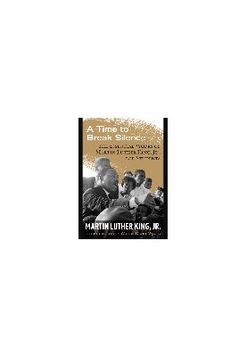 A Time to Break Silence. The King Legacy Series, Book 10