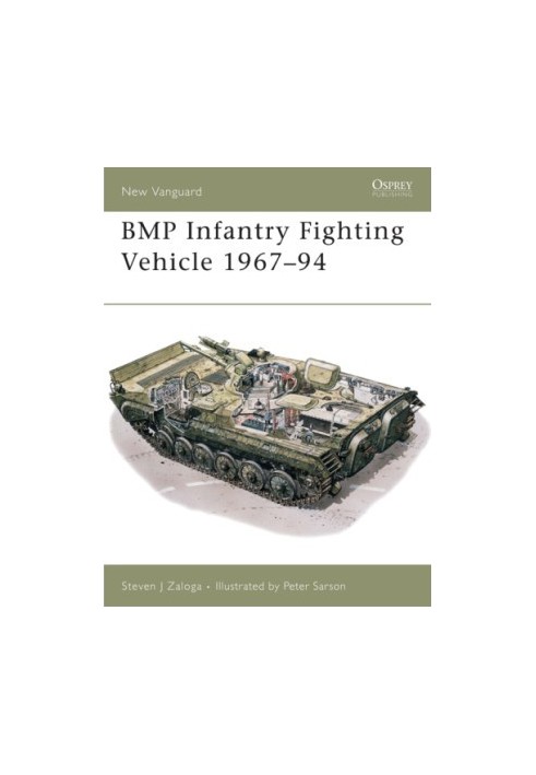 BMP Infantry Fighting Vehicle 1967–94