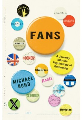 Fans: A Journey Into the Psychology of Belonging