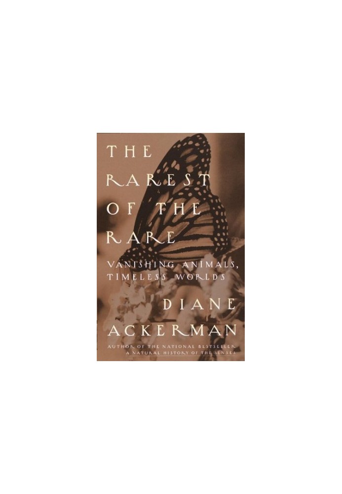 The Rarest of the Rare: Vanishing Animals, Timeless Worlds