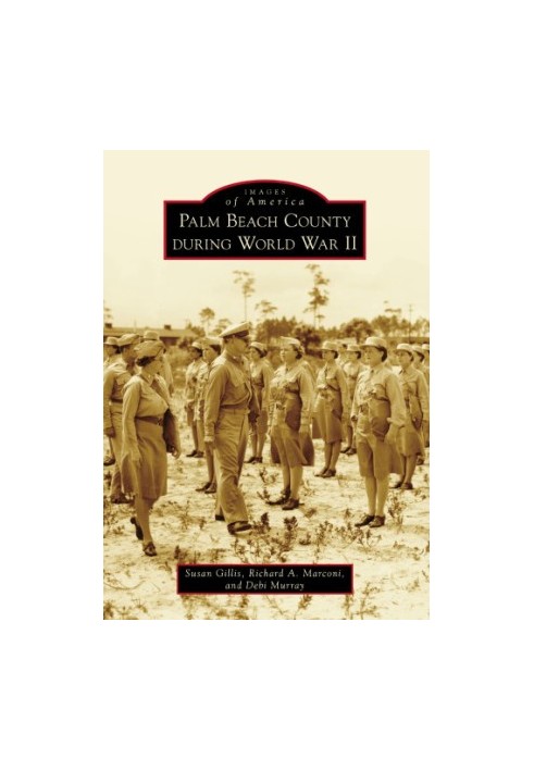 Palm Beach County During World War II