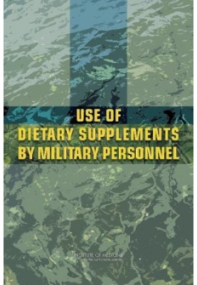 Use of Dietary Supplements by Military Personnel
