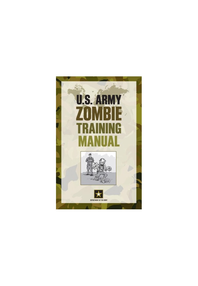 U.S. Army Zombie Training Manual