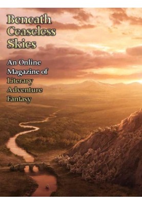 [Magazine of Literary, Adventure, Fantasy 128] • Beneath Ceaseless Skies 128