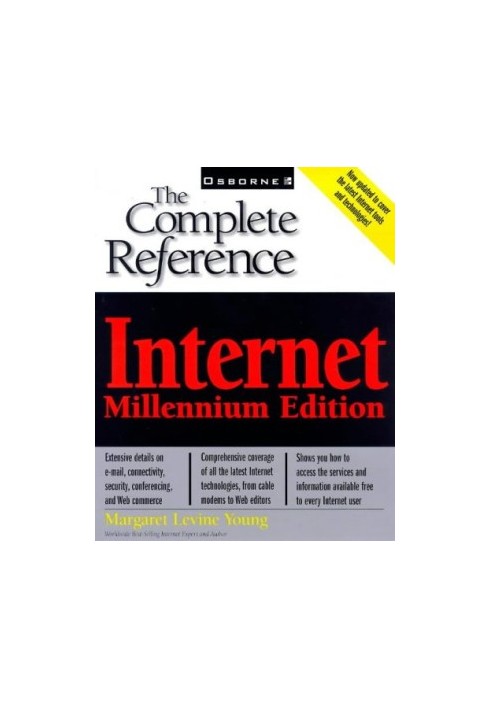 Internet - The Complete Reference, Millennium Edition