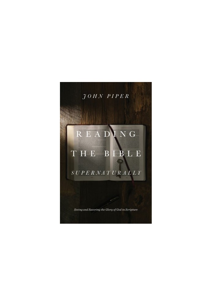 Reading the Bible Supernaturally