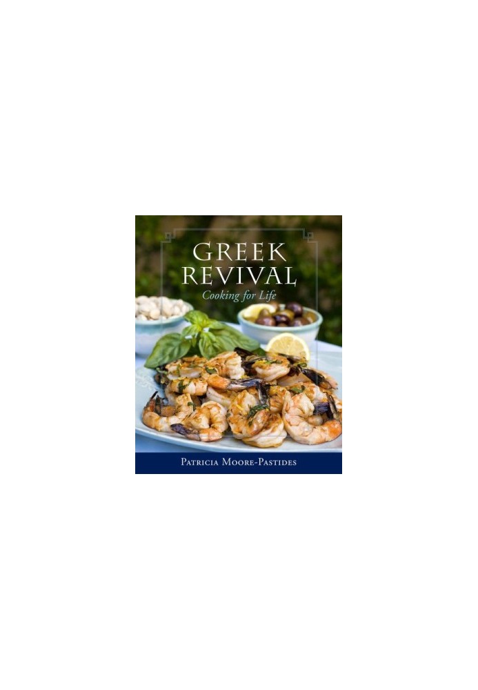 Greek revival : cooking for life