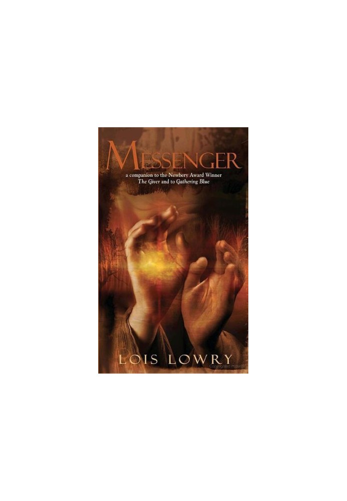The Giver Quartet 03 - Messenger