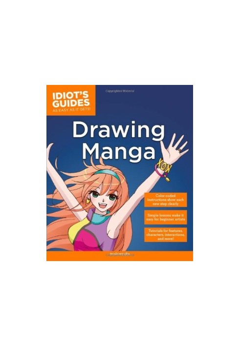 Idiot's Guides: Drawing Manga