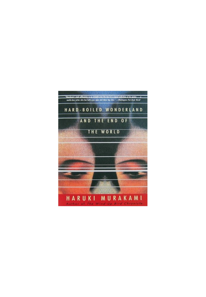 Hard-Boiled Wonderland and the End of the World