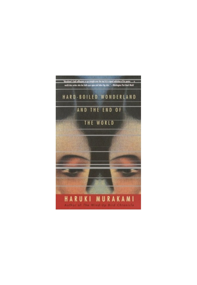 Hardboiled Wonderland and the End of the World