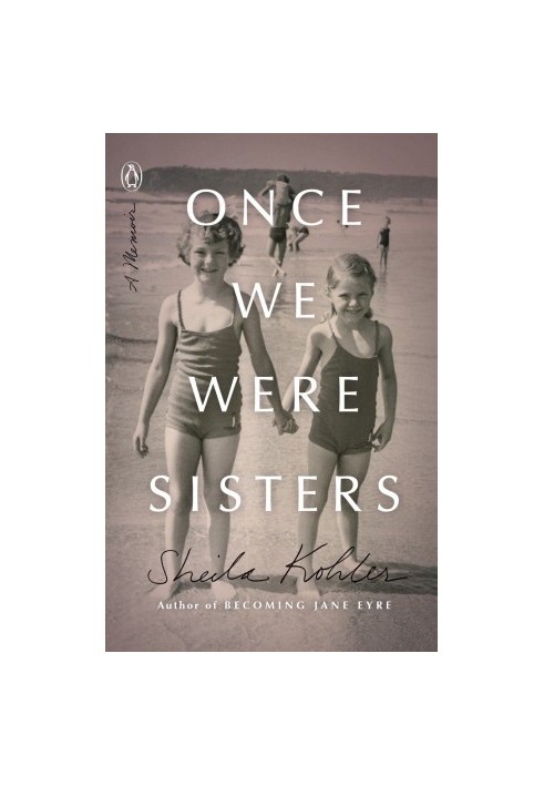 [Once We Were Sisters 01] • Once We Were Sisters