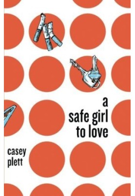 A Safe Girl to Love