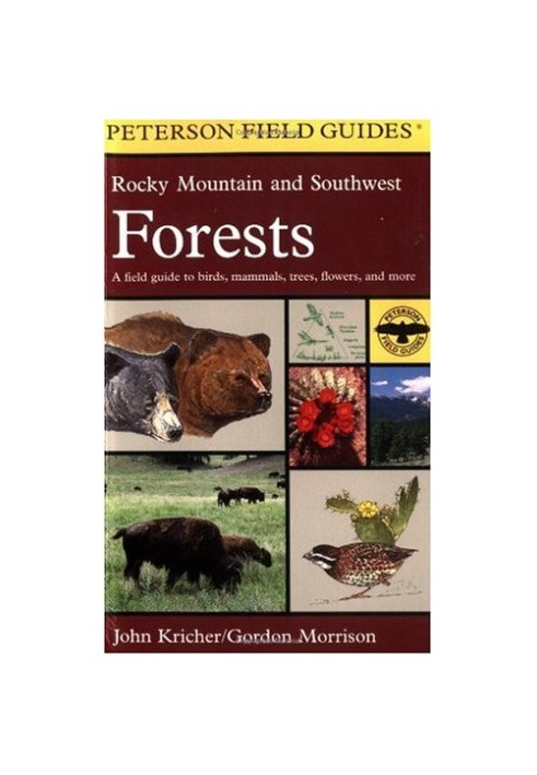 A Field Guide to Rocky Mountain and Southwest Forests