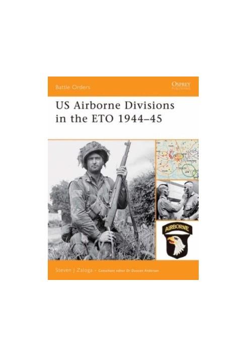US Airborne Divisions in the ETO, 1944-45