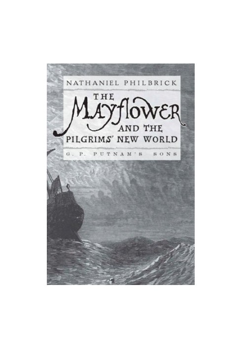 The Mayflower and the pilgrims' new world