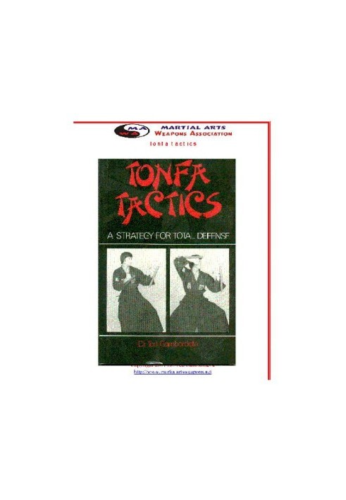 Tonfa Tactics: A Strategy for Total Defense