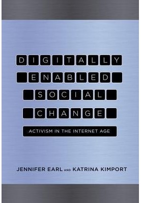 Digitally enabled social change: activism in the Internet age