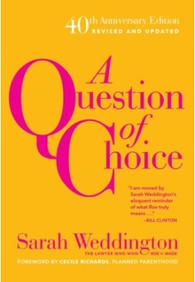 A Question of Choice, 2nd Edition