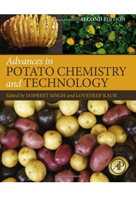 Advances in Potato Chemistry and Technology, Second Edition