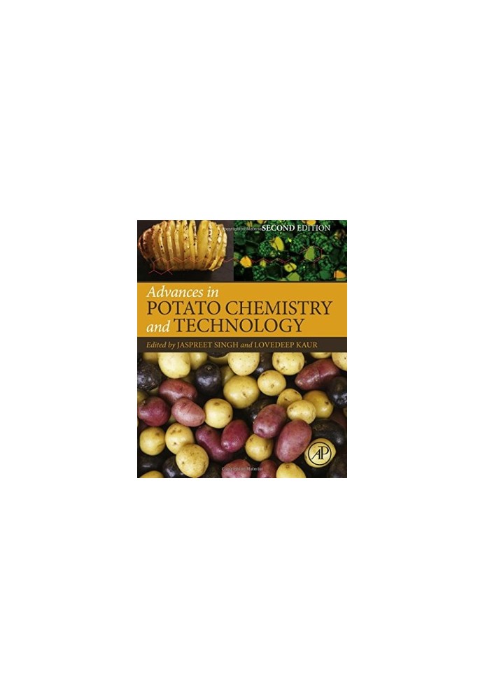 Advances in Potato Chemistry and Technology, Second Edition