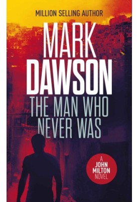 The Man Who Never Was