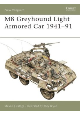 M8 Greyhound Light Armored Car 1941–91