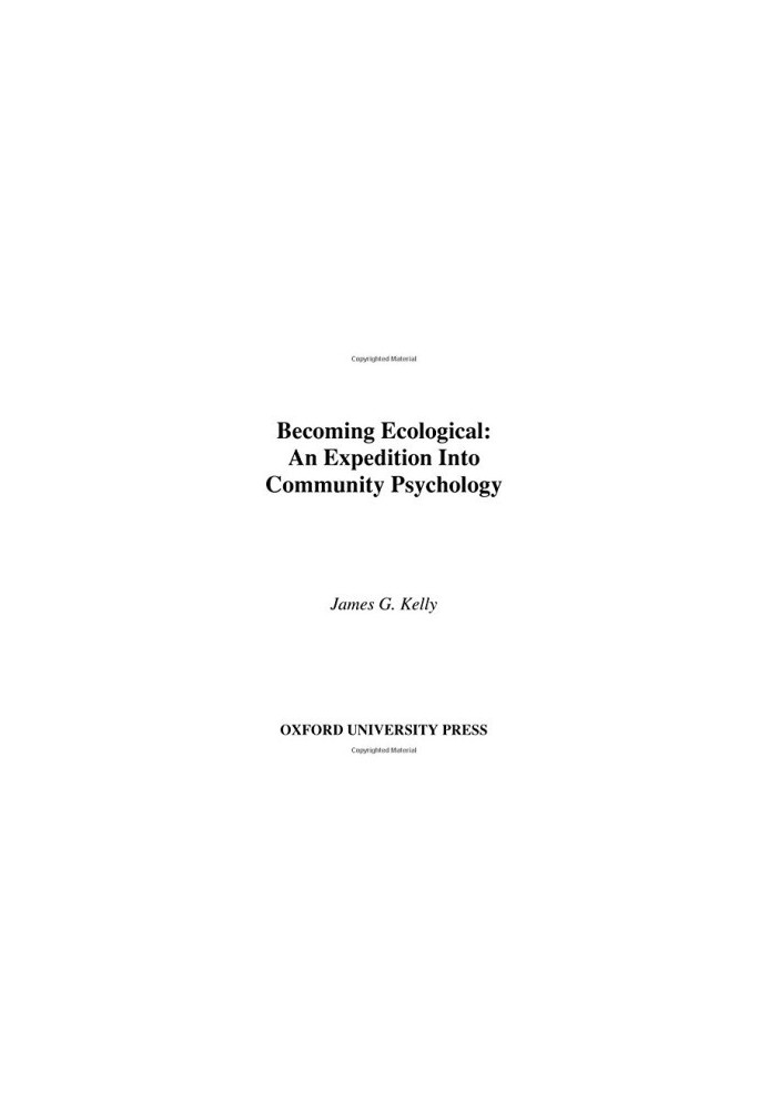 Becoming ecological : an expedition into community psychology