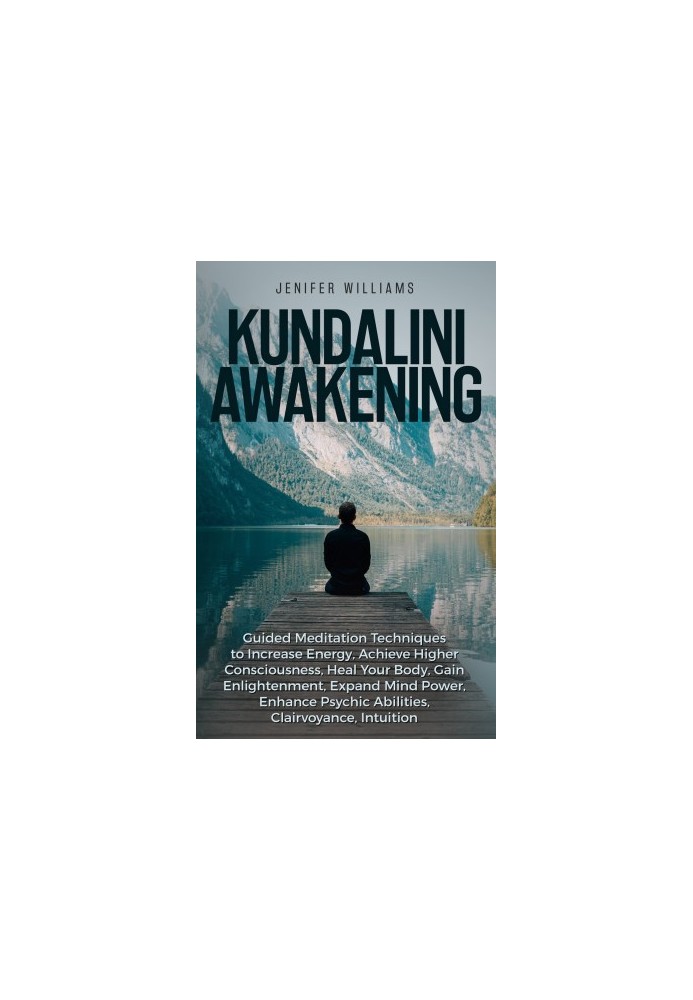 Kundalini Awakening: 5 in 1 Bundle: Expand Mind Power Through Chakra Meditation, Psychic Awareness, Enhance Psychic Abilities