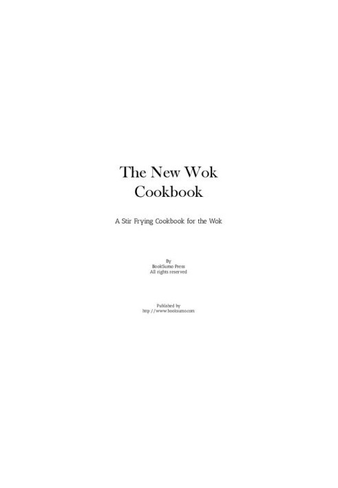 The New Wok Cookbook: A Stir Frying Cookbook for the Wok