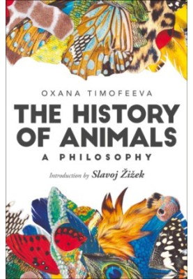 The History of Animals: A Philosophy