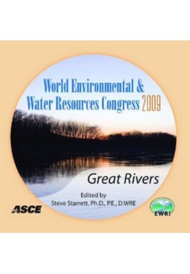World Environmental & Water Resources Congress 2009 : great rivers : May 17-21, 2009, Kansas City, Missouri