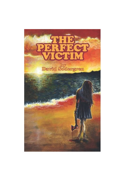 The Perfect Victim