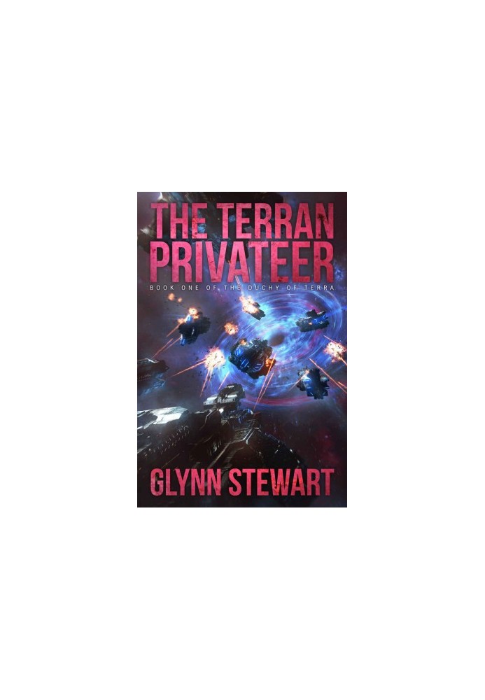 The Terran Privateer (Duchy of Terra Book 1)