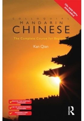 Colloquial Mandarin Chinese - 1 - The complete course for beginners