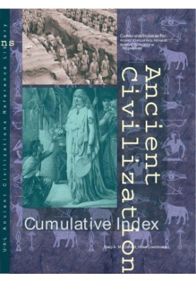 Ancient Civilizations: Almanac Ed.1 (Vol.1-Egypt / India)(Vol.2-China / Rome)