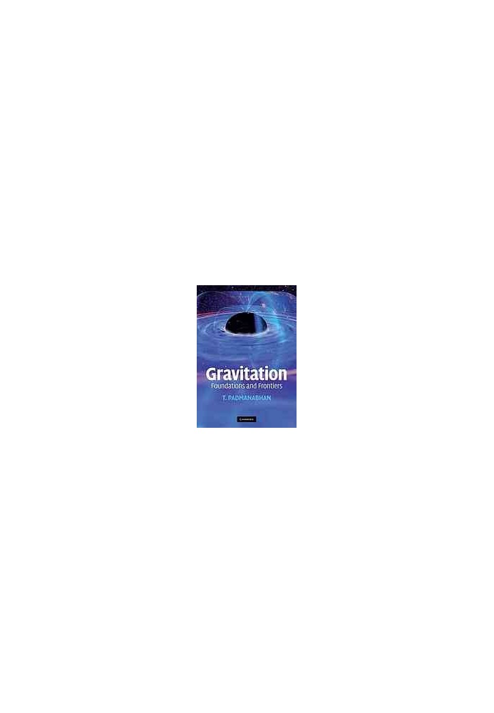 Gravitation: foundations and frontiers