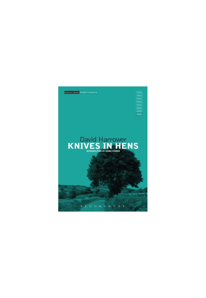 Knives in Hens: Introduction by Mark Fisher