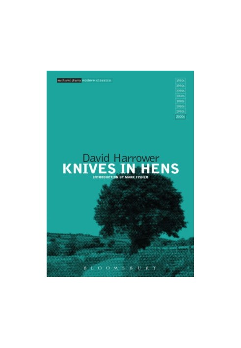Knives in Hens: Introduction by Mark Fisher