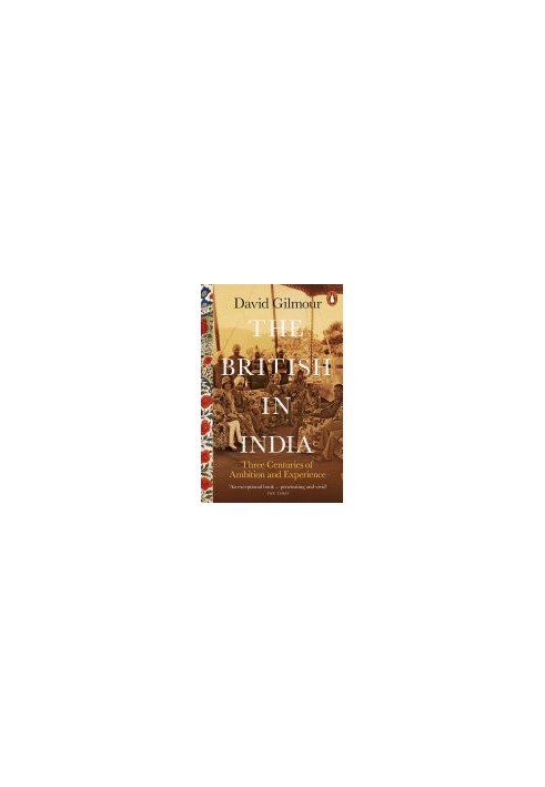 The British in India: A Social History of the Raj