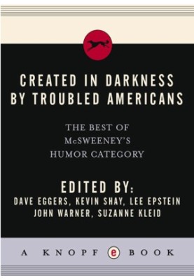 Created in Darkness by Troubled Americans