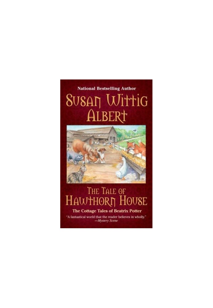 [The Cottage Tales of Beatrix Potter 04] • The Tale of Hawthorn House